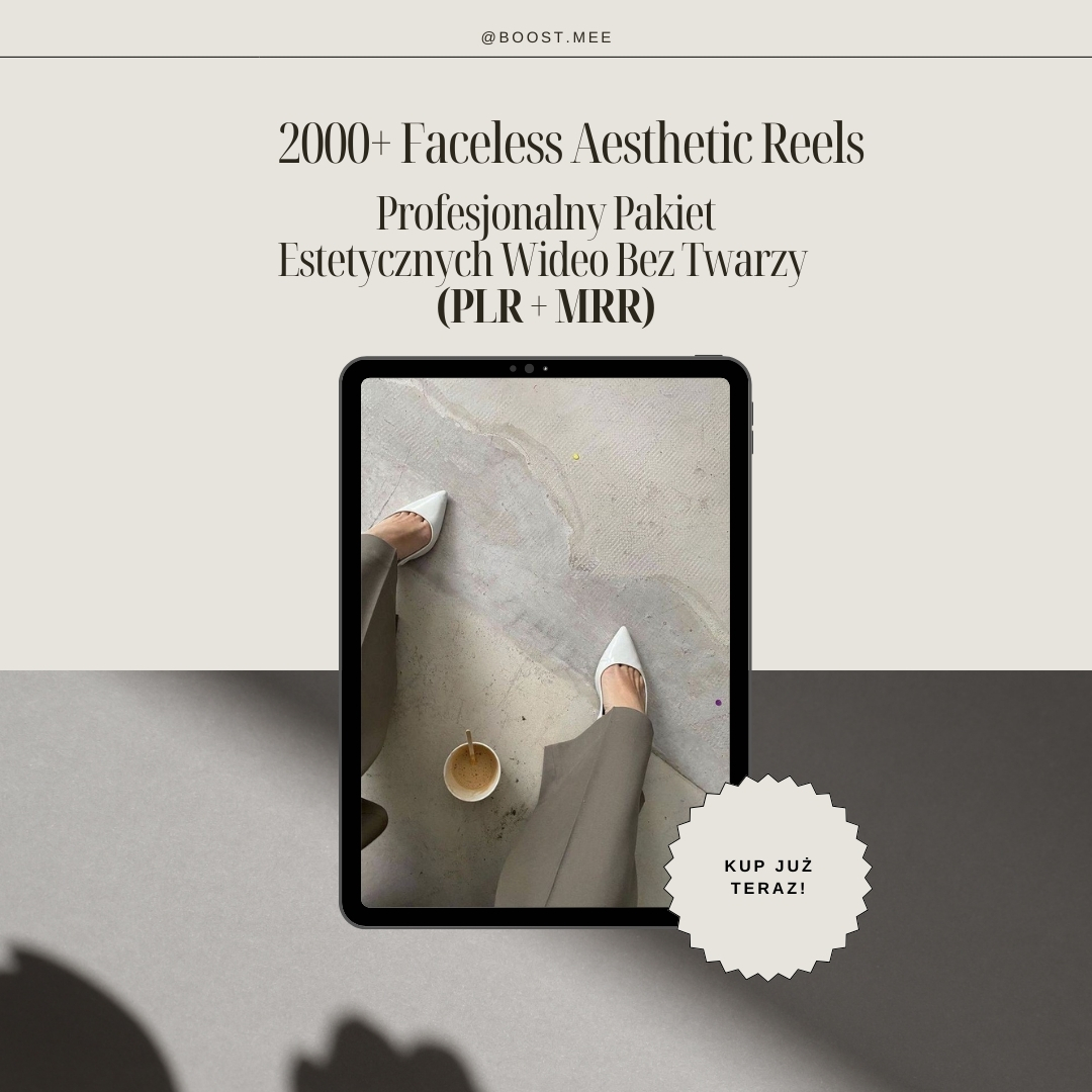 2000+ Faceless Aesthetic Reels – Profesjonalny Pakiet Estetycznych Wideo Bez Twarzy (PLR + MRR) - obrazek 2